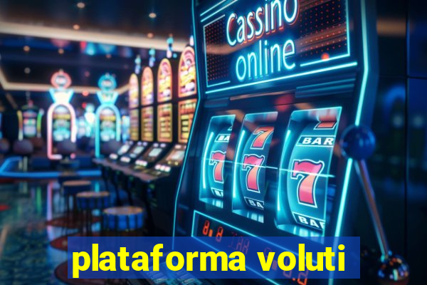 plataforma voluti